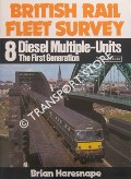 Book cover of British Rail Fleet Survey - Diesel Multiple-Units: The First Generation by HARESNAPE, Brian 